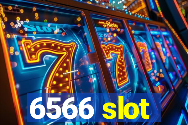 6566 slot
